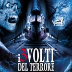 L.N.M. presents: I 3 Volti Del Terrore – Parte I