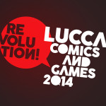 Lucca Comics & Games & Carnaio Apocalittico 2014