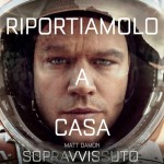 Sopravvissuto – The Martian e la forza della vita