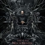 The Last Witch Hunter, non tremate anche se le streghe son tornate